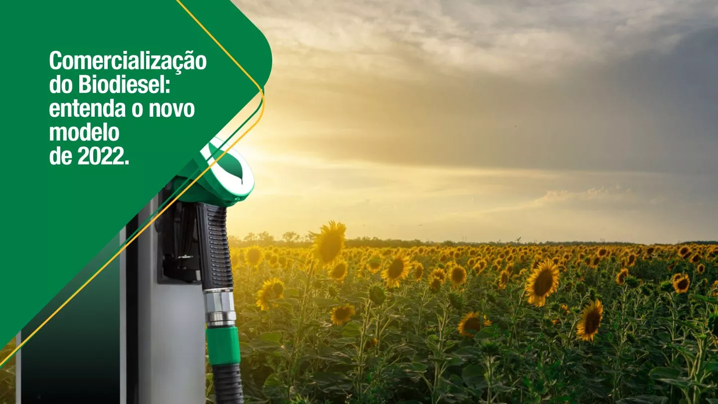 Imagem em destaque do post Comercialização do Biodiesel: entenda o novo modelo de 2022