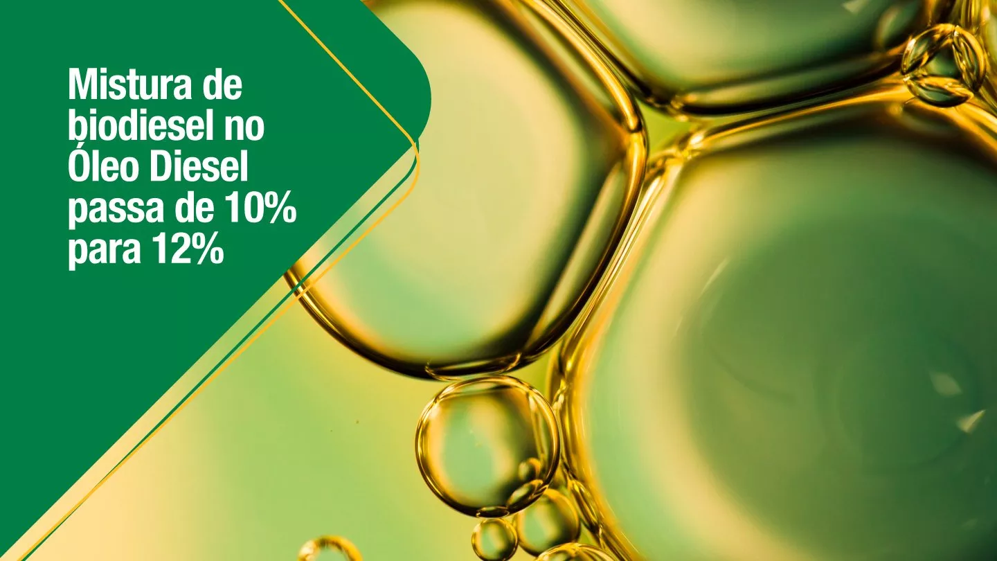 Imagem em destaque do post Mistura de biodiesel no Óleo Diesel passa de 10% para 12%